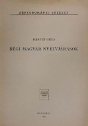 Rgi magyar nyelvjrsok
