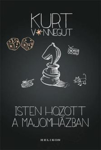 Kurt Vonnegut - Isten hozott a majomhzban!