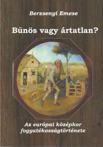 Berzsenyi Emese - B�n�s vagy �rtatlan?