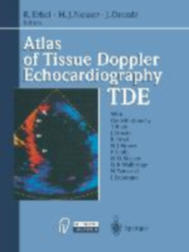 R.Erbel, H.J.Nesser, J.Drozdz - Atlas of Tissue Doppler Echocardiography - TDE