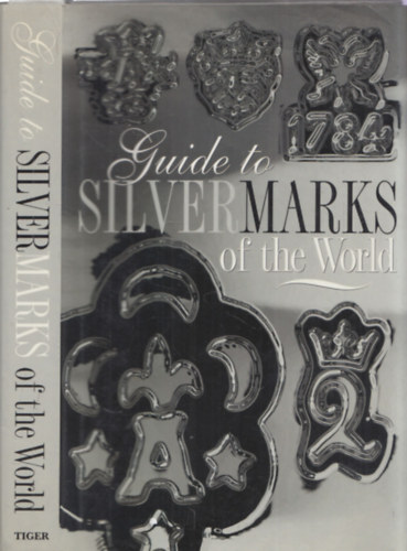 Guide to silvermarks of the World