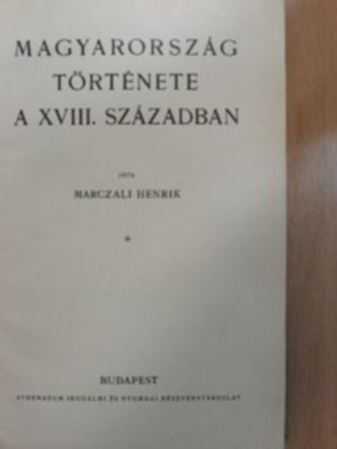 Magyarorszg trtnete a XVIII. szzadban