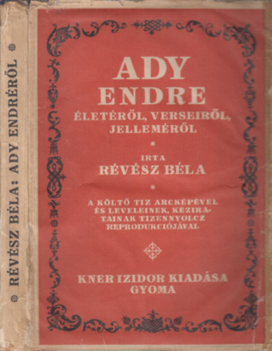Ady Endre letrl, verseirl, jellemrl (kiadi paprktsben)