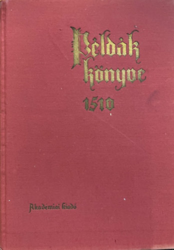 Bognár András-Levárdy Ferenc - Példák könyve 1510
