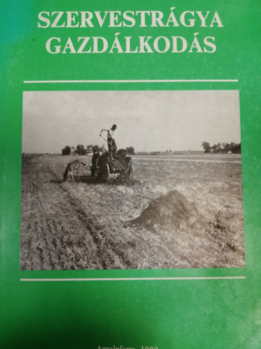 Müller László - Szervestrágya gazdálkodás