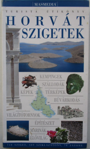 Horv�t szigetek (Turista �tik�nyv)