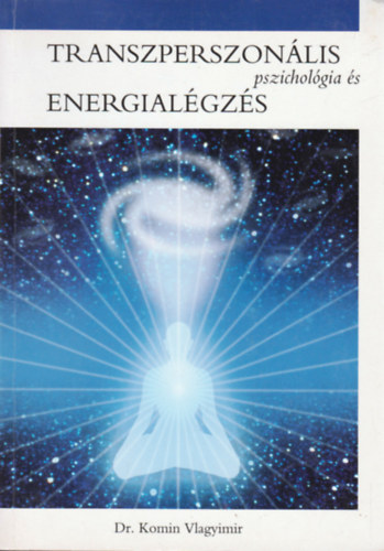 Transzperszonlis pszicholgia s energialgzs