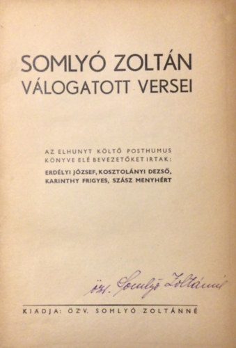 Somly� Zolt�n v�logatott versei - I.kiad�s