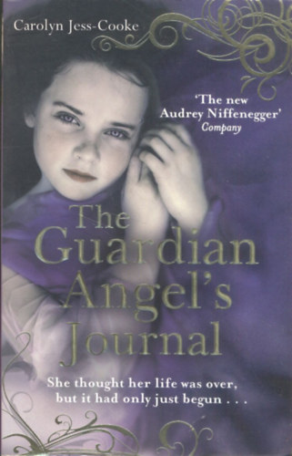 Carolyn Jess-Cooke - The Guardian Angel's Journal