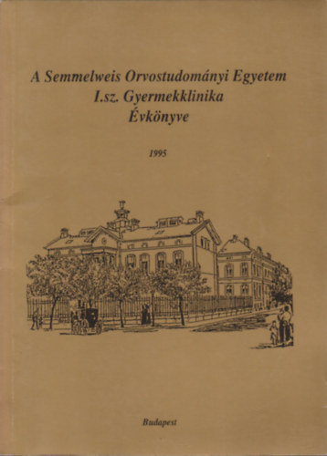 A Semmelweis Orvostudomnyi Egyetem I. sz. Gyermekklinika vknyve 1995