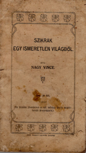 Szikrk egy ismeretlen vilgbl- versek