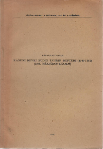 Kanuni Devri Budin Tahrir Defteri (1546-1562) (Ism. Mszros Lszl)