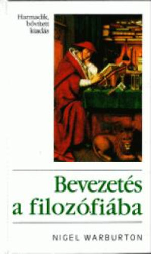 Nigel Warburton - Bevezet�s a filoz�fi�ba
