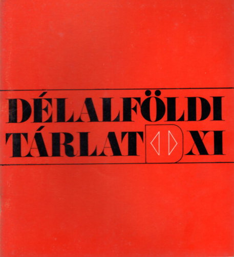 XI. Dlalfldi Trlat - 1976 mjus, jnius, jlius