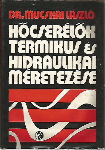 H�cser�l�k termikus �s hidraulikai m�retez�se