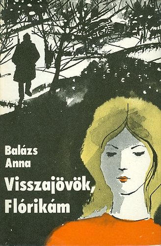 Visszajvk, Flrikm