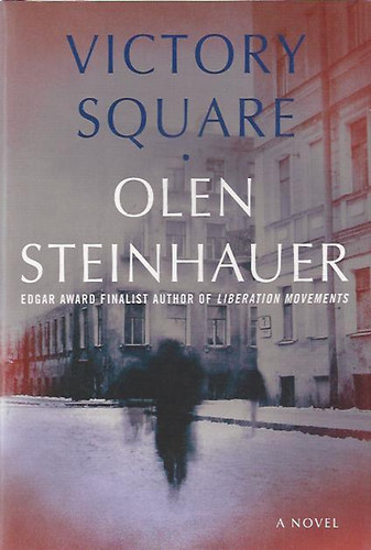 Olen Steinhauer - Victory Square
