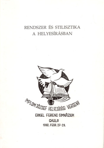 Rendszer s stilisztika a helyesrsban
