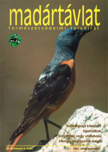 Péchy Tamás (főszerk.) - Madártávlat - Természetvédelmi folyóirat (VIII. évf. 4. szám - 2001. július-augusztus)