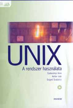 Unix - A rendszer hasznlata