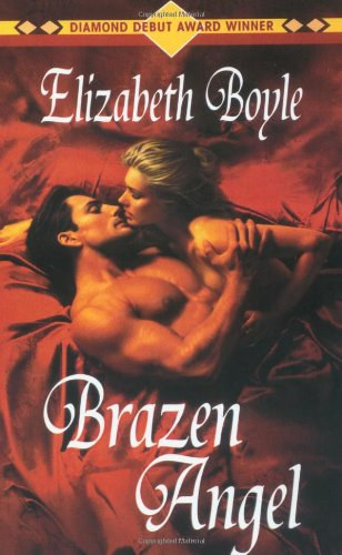 Elizabeth Boyle - Brazen angel