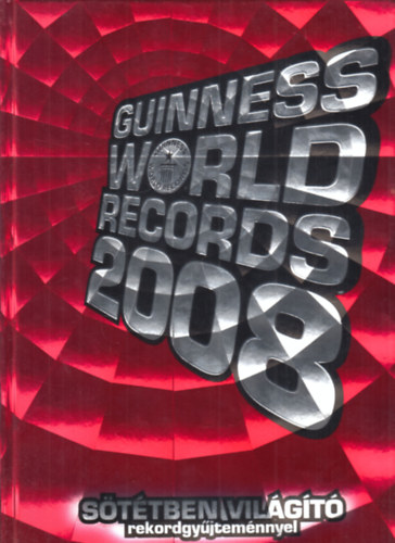 Guiness World Records 2008