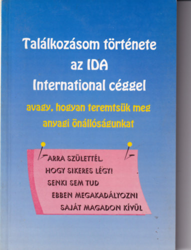 Tallkozsom trtnete az IDA international cggel