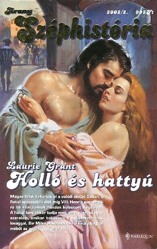Holl s hatty (Arany Szphistria 2002/2)