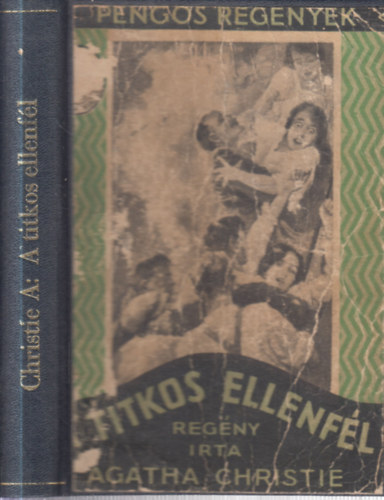 A titkos ellenf�l (Peng�s reg�nyek)- I. kiad�s