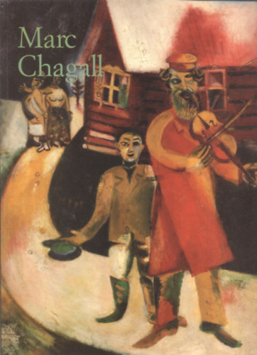 Marc Chagall 1887-1985: A megfestett kltszet (Taschen)