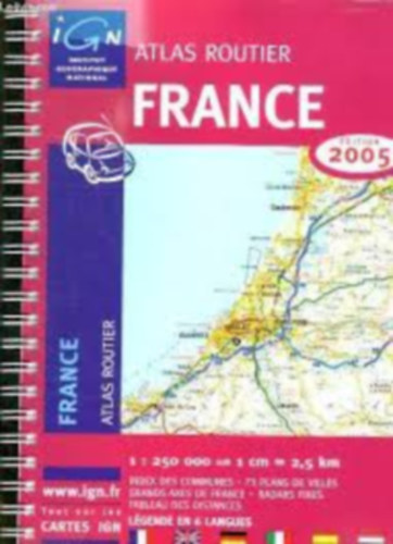 Atlas Routier France dition 2004 (1:250000)