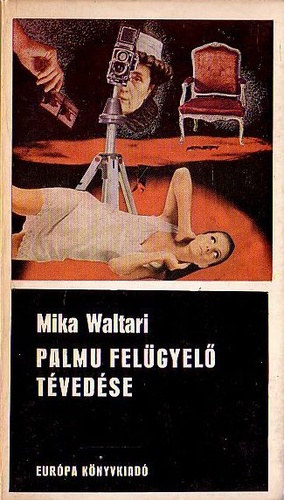 Palmu fel�gyel� t�ved�se (Palmu fel�gyel� 2.)
