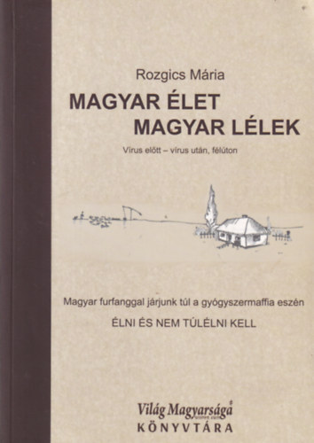 Magyar �let magyar l�lek