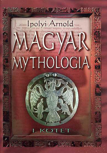 Magyar mythologia I-II.
