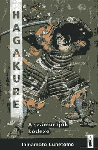 Hagakure - A szamurjok kdexe