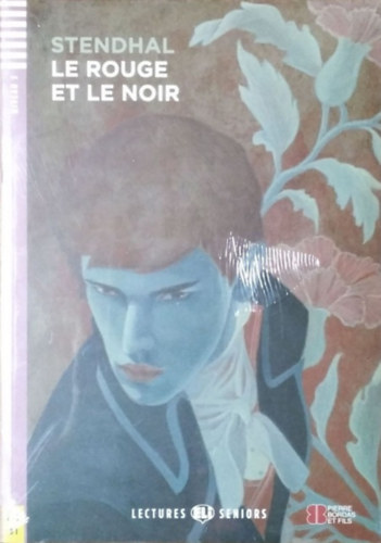 Le rouge et le noir (ELi Lectures Seniors)