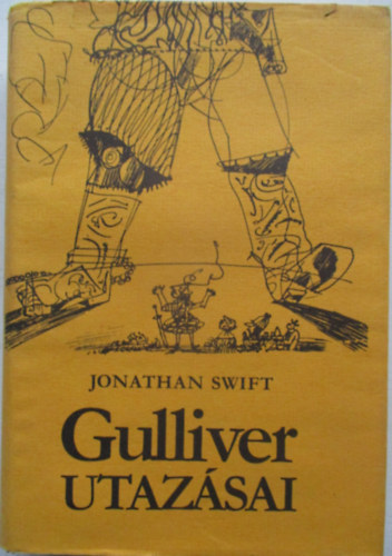 Jonathan Swift - Gulliver utazsai