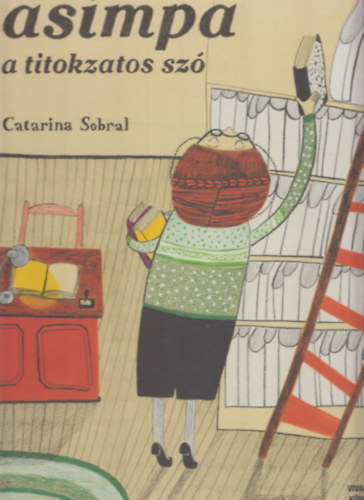 Catarina Sobral - Asimpa - A titokzatos sz