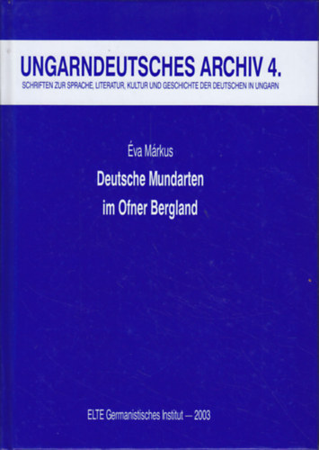 Mrkus va - Deutsche Mundarten im Ofner Bergland