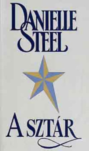 Danielle Steel: A szt�r