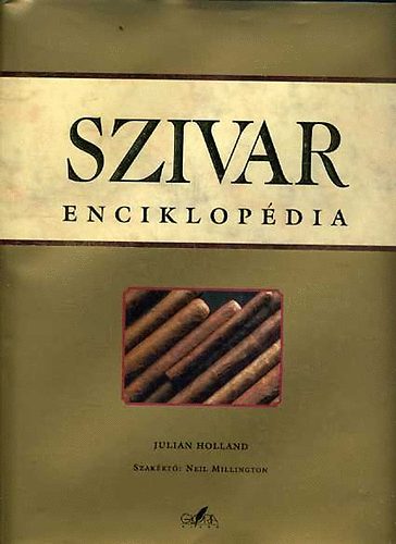 Julian Holland - Szivar enciklopdia