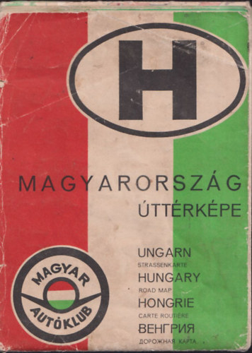 Magyarorszg ttrkpe (Magyar Autklub)