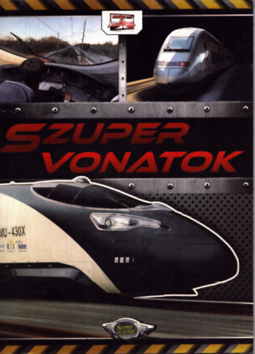 Szuper vonatok