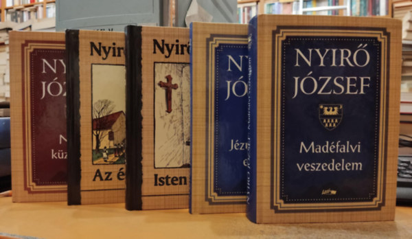 5 db Nyir Jzsef: Az n npem + Isten igjban + Jzusfarag ember + Madfalvi veszedelem + Nma kzdelem