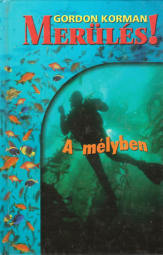 Merls! 2. - A mlyben