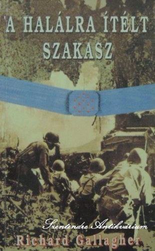 A hal�lra �t�lt szakasz - Kerekes L�szl� szerkeszt�s�ben