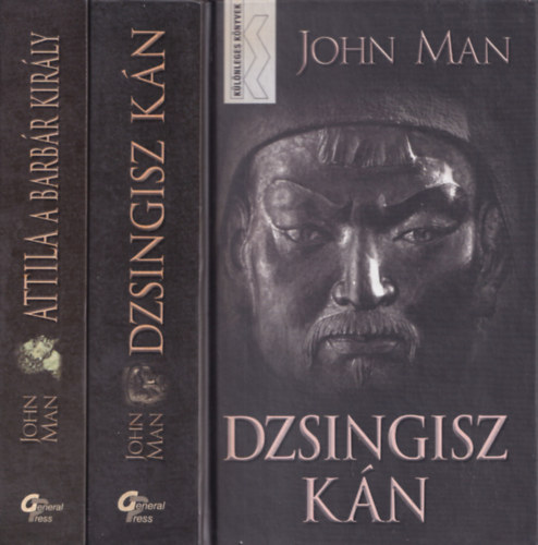 John Man - Attila, a barbr kirly + Dzsingisz kn (2 ktet)