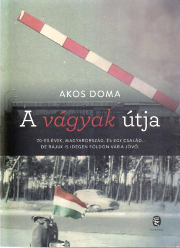 A v�gyak �tja