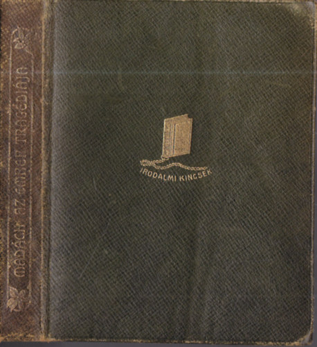 Az Ember Tragdija - Alexander Bernt bevezetsvel.