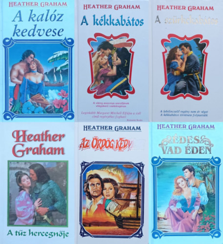 6 db Heather Graham romantikus regny: des vad den + A kalz kedvese + A kkkabtos + A szrkekabtos + Az rdg kedvese + A tz hercegnje (a Cameron Saga 1., 2., 4. s 5. rsze + a szerz kt nllan megjelent mve)